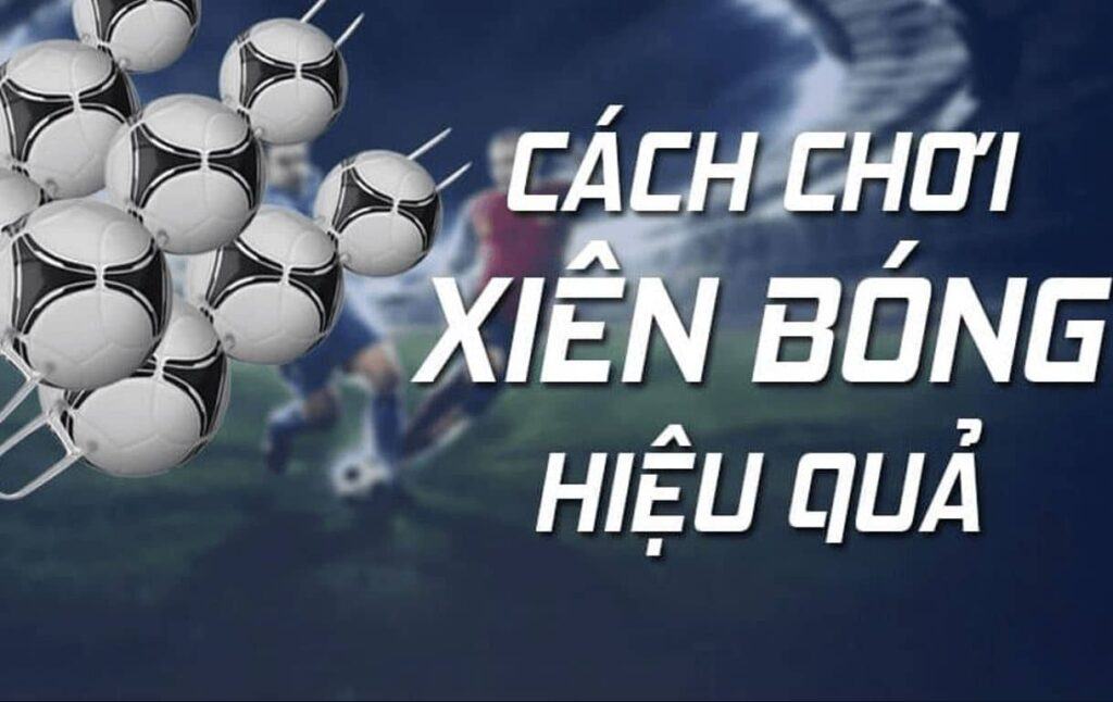 Cách thức để tính kèo xiên 